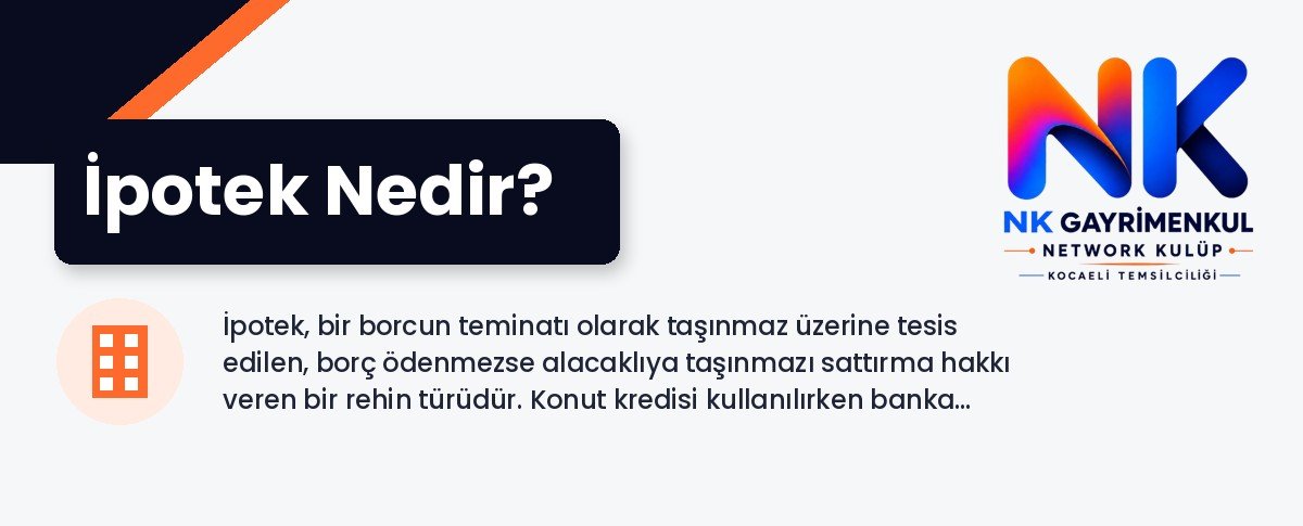 İpotek Nedir?