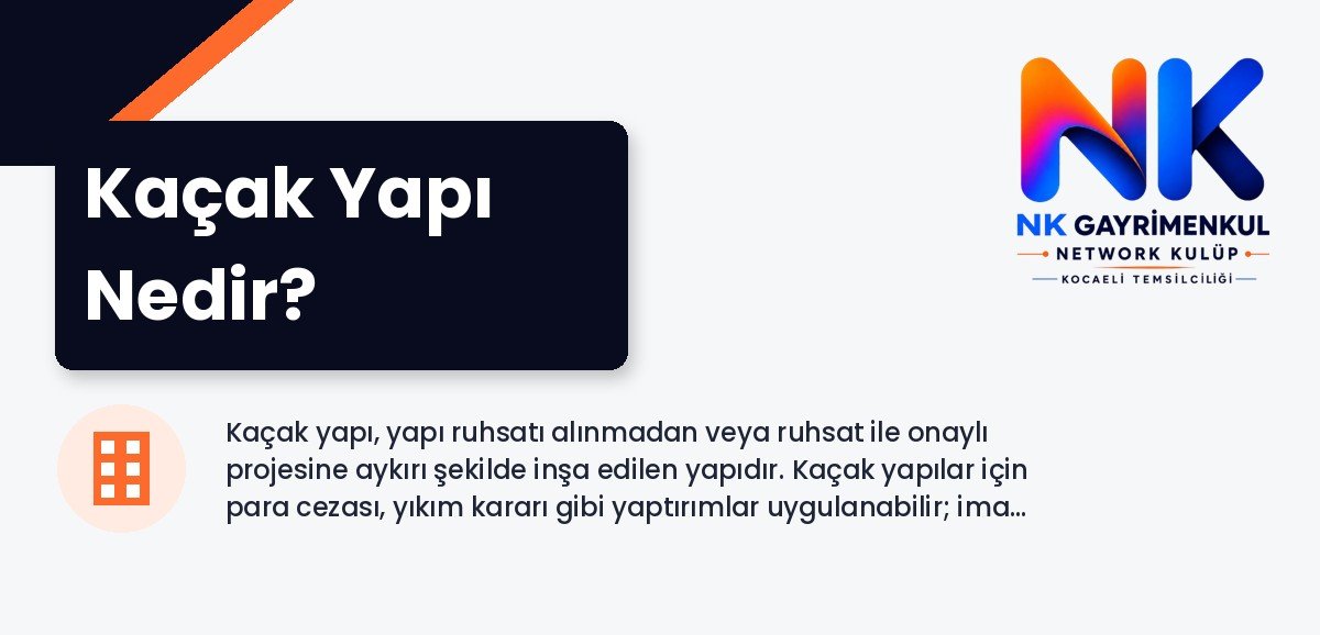 Kaçak Yapı Nedir?