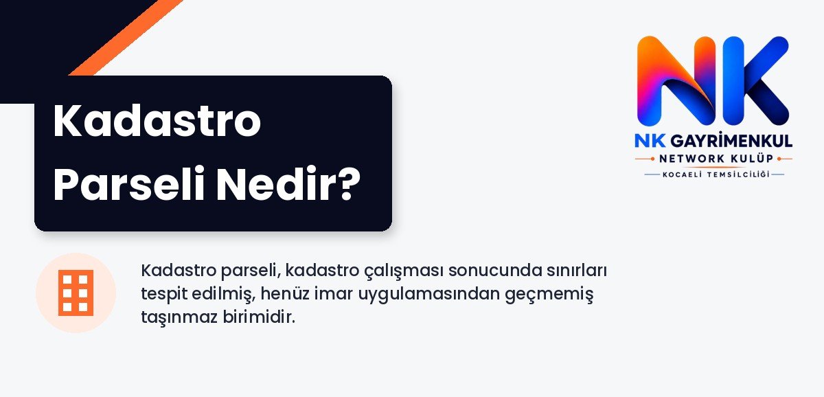 Kadastro Parseli Nedir?