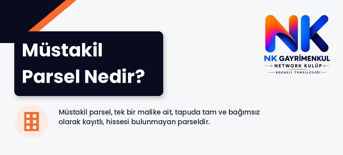 Müstakil Parsel Nedir?