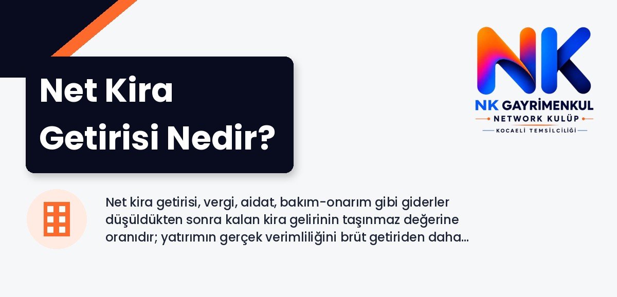 Net Kira Getirisi Nedir?