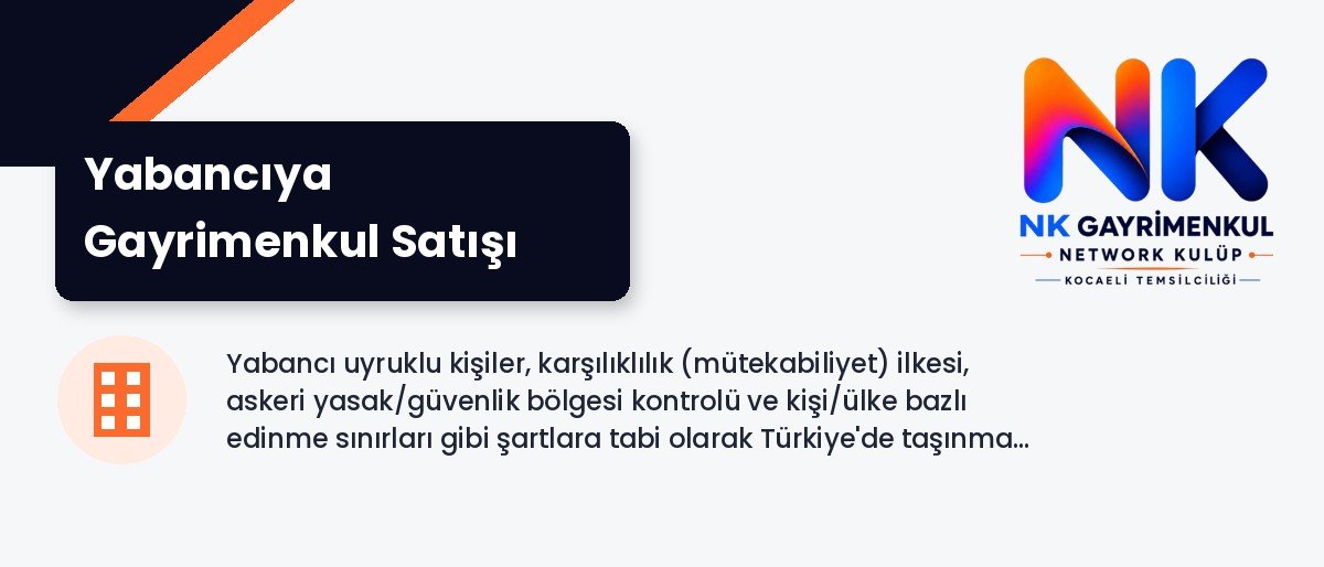 Yabancıya Gayrimenkul Satışı Nasıl Yapılır?