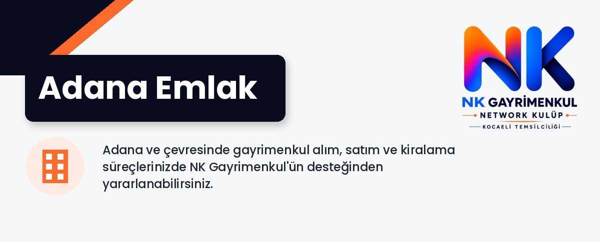 Adana Emlak - NK Gayrimenkul