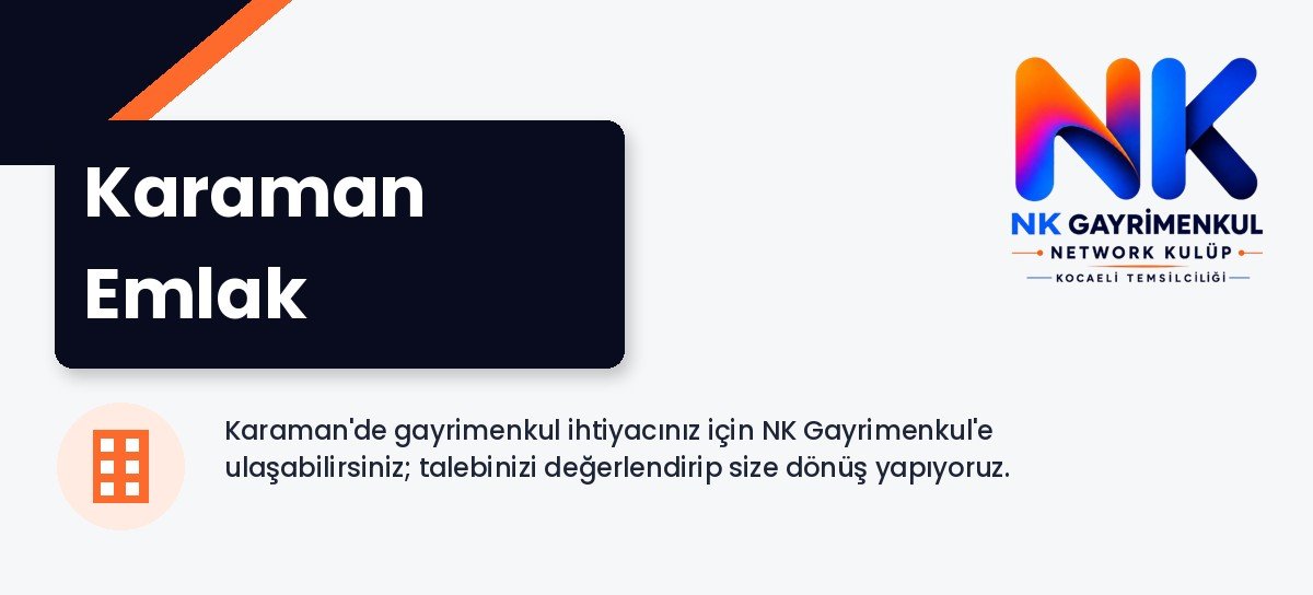Karaman Emlak - NK Gayrimenkul