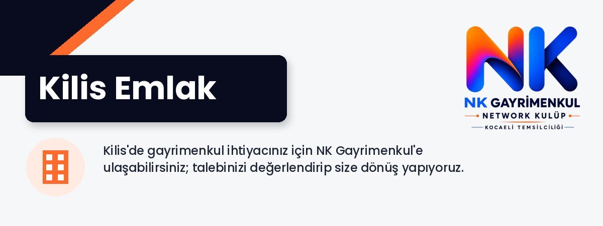 Kilis Emlak - NK Gayrimenkul