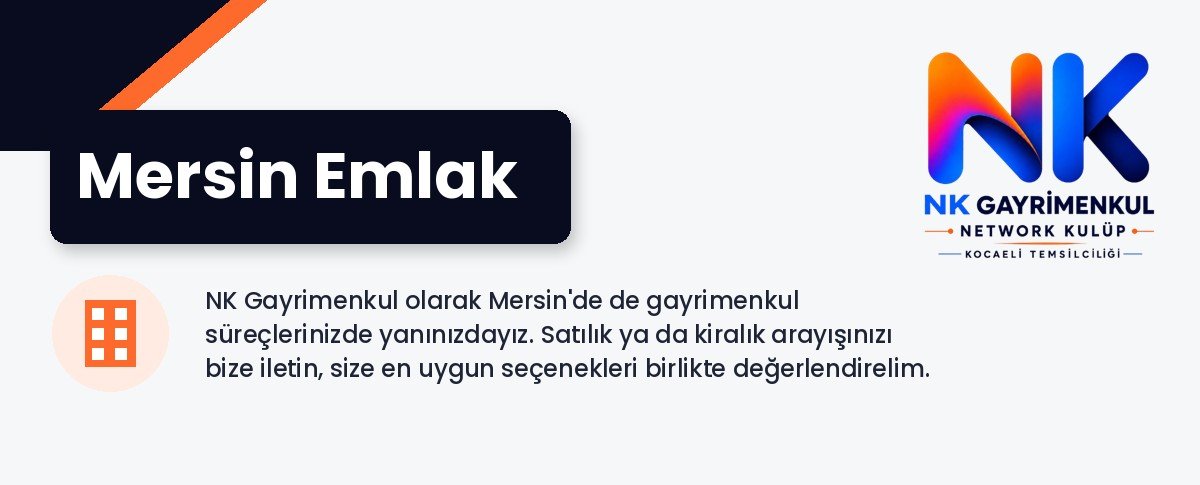 Mersin Emlak - NK Gayrimenkul