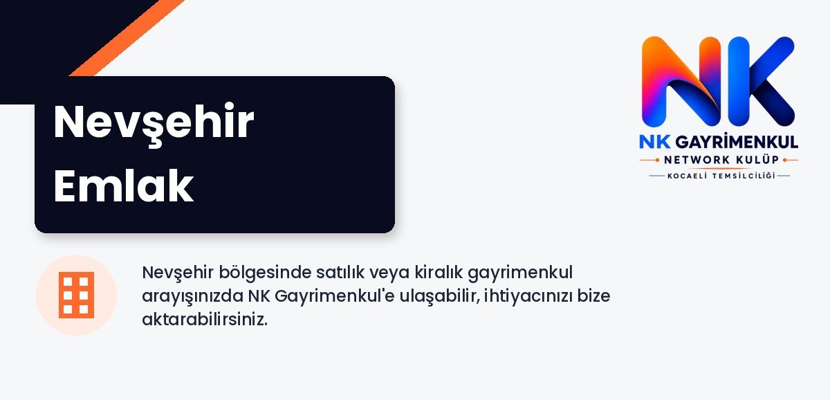 Nevşehir Emlak - NK Gayrimenkul