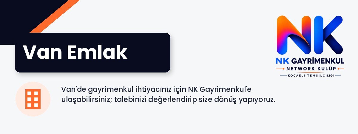 Van Emlak - NK Gayrimenkul